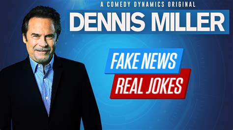 where to watch dennis miller fake news real joke|Dennis Miller: Fake News, Real Jokes (2018) .